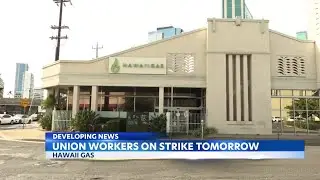 Hawaii Gas Company union workers set to strike