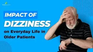 Impact of Dizziness on Everyday Life in Older Patients