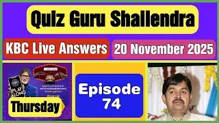 KBC Season 17 Episode 74 Live Answers | How to play kbc live answers today 20 November 2025