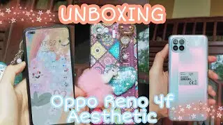 🌸 Aesthetic Unboxing Oppo Reno 4F 🌸