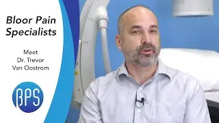 Meet Dr. Trevor Van Oostrom, Interventional Pain Specialist at Bloor Pain Specialists