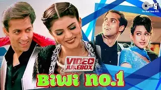 Biwi No. 1 Movie Songs Video Jukebox | Salman Khan, Karisma Kapoor, Sushmita Sen | 90&rsquo;s Hits Songs