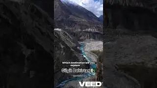 Top 5 best visiting places in Gilgit Baltistan 🇵🇰#5places #travel #shortvideo #gilgitbaltistan