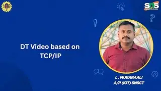 DT Video based on TCP/IP | COMPUTER NETWORKS | SNS INSTITUTIONS