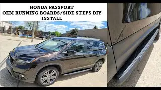 Honda Passport Running Boards/Side Steps DIY Install