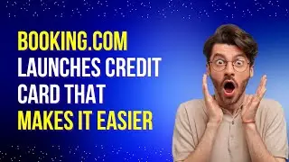 Booking.com запускает кредитную карту, которая упрощает получение и использование вознаграждений ...