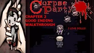 Corpse Party Blood Cover PC Version (Chapter 2) Full Walkthrough (True Ending)