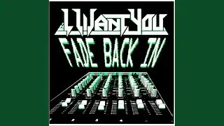 Fade Back In