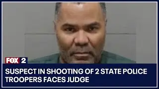Suspect in shooting of 2 state police troopers faces judge