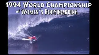 PIPELINE Women's Bodyboard Championship ‘94