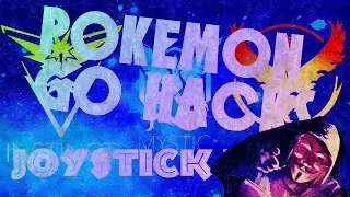 ¿COMO HAKEAR EL POKEMON GO? JOYSTICK[LOLLIPOP Y MARSHMALLOW](YA NO FUNCIONA)