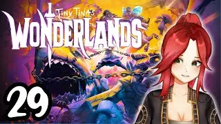 Misadventures of Maeka, Dethryl, & @QuietusVT | Tiny Tina's Wonderlands Episode 29