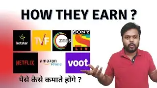 How OTT Platforms Earn Money | Netflix-Hotstar-Amazon Prime Business Model | पैसे कैसे कमाते होंगे ?