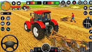 New Tractor Games 3D Android Gameplay | Modern Tractor Farming Driving Simulator