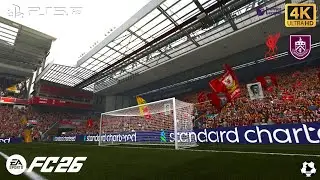 EA SPORTS FC 26 | Ливерпуль против Бернли | Геймплей 4K PS5 PRO