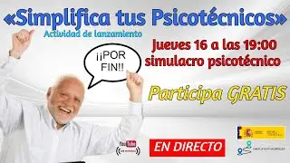 Simulacro gratuito de PSICOTÉCNICOS de Auxiliares del Estado - Resolución comentada en directo