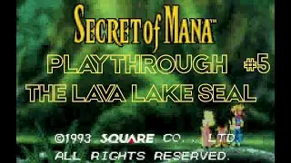 🧚 Secret of Mana | Episode 5: The Water Palace & Lifting the Lava Lake Seal 🌿⚔️