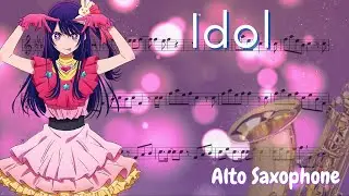 Idol - Oshi no Ko Opening (Alto Saxophone)
