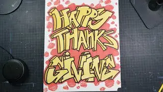 Happy Thanksgiving Wildstyle Graffiti Art!🦃🦃🦃