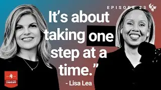 Dr. Lisa Lea's Inspiring Journey | Degrees of Success Podcast Ep 023