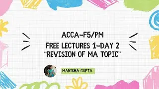 ACCA-F5 | Performance management | Lectures -1 | Day 2