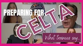 Preparing for CELTA? Worried about grammar? See what these trainees say!