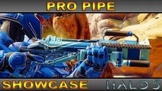 Pro Pipe - Rare Weapon Showcase - Halo 5 Guardians