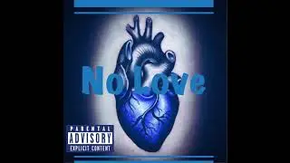 NO LOVE~5 STAR GENERAL FT FREEZE X JUST ACE X DEZ PONZI