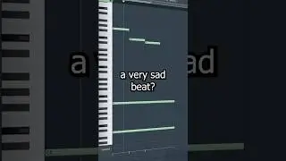 How I created a very SAD beat 
