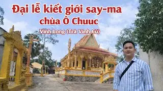 Dạo 1 vòng chùa Khmer ô chuuc tại Trà Vinh chuẩn bị đại lễ kiết giới sima tháng 2 2026 dương lịch