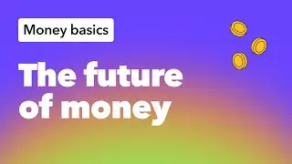 The Future of Money: Tap to Pay, Technology & Cryptocurrency for Kids