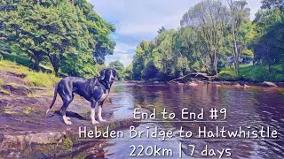 LeJoG End to End Trail Pt9 Yorkshire Dales