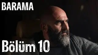 Barama | 10.B&ouml;l&uuml;m