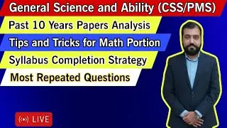 General Science and Ability for CSS/PMS | TIps for Math Portion | Q & A Session |