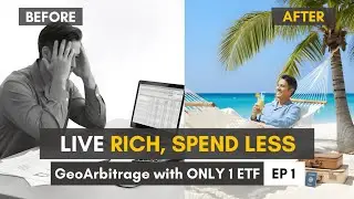 Live Rich, Spend Less: Geoarbitrage for Beginners | EP 1