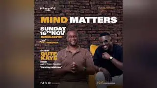 Mind Matters: Bill Bekunda & Qute Kaye share real talk on drug abuse, healing, and recovery.