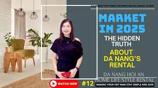 The Hidden Truth About Da Nang Rental Market 2025 - Da Nang  Hoi An  - Home Lifestyle Rental