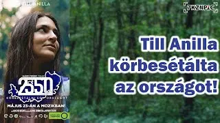 2550 - Körbesétálni egy országot | Dokumentumfilm premier @TillAnilla val