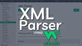 XML Parser tutorial using W3Schools | XML Tutorial for Beginners | W3Schools XML Parser
