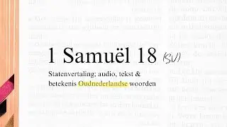 1 Samu&euml;l 18 / Bijbel (SV) / Statenvertaling / The Dutch equivalent of the King James Bible (KJV)