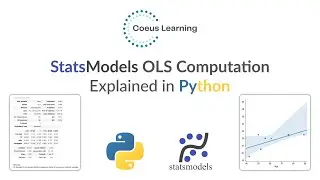 StatsModels OLS Computation Explained in Detail using Python | Linear Regression