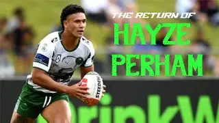 THE RETURN OF HAYZE PERHAM ᴴᴰ