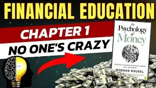 Psychology of Money book in hindi | Chapter 1 - No One's Crazy | How to be rich | how to get rich |
