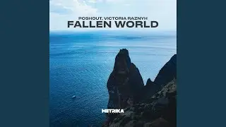 Fallen World (Dallaz Project Remix)