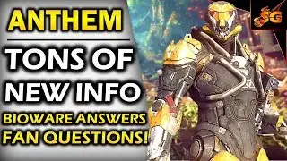 ANTHEM TONS OF NEW INFO! | BIOWARE TALKS ENDGAME, PVP/ PVE BALANCE, OPEN WORLD, ONLINE-ONLY, & MORE!