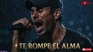 L&aacute;grimas del Alma 💔 | Un Viaje Emocional al Estilo de Enrique Iglesias