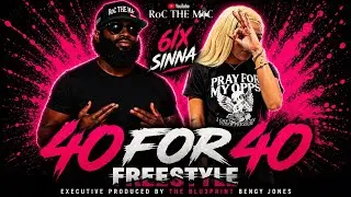 Arieee aka 6ixSinna | 40For40 | S1 Episode 22 |Exclusive