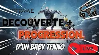 🌌 Progression sur Warframe | Nouveau Tenno en mission 🚀 D&eacute;couverte & progression en LIVE !
