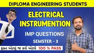 ELECTRICAL INSTRUMENTATION/MOST IMP GTU QUESTION/ એટલુ કરો એટલે પાસ 🎯/#marutiacademy