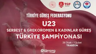 A-Minderi | 2- Gün | U23 TÜRKİYE ŞAMPİYONASI | FS-GR-WW STİL | Trabzon | 26 Ocak 01 Şubat 2026